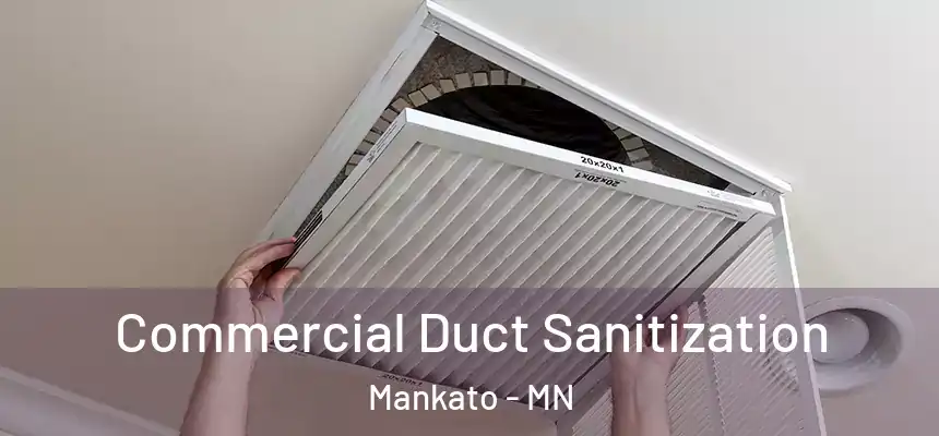  Commercial Duct Sanitization Mankato - MN