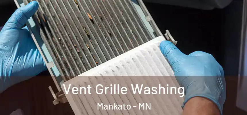 Vent Grille Washing Mankato - MN